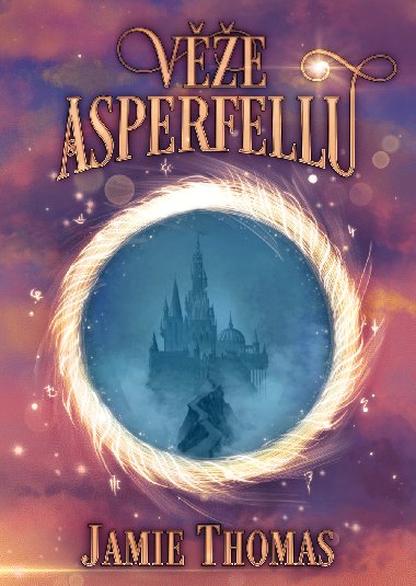 Věže Asperfellu - Jamie Thomas 