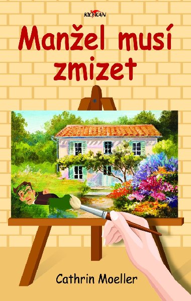 Manel mus zmizet - Cathrin Moeller 