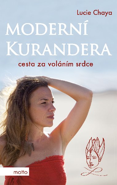 Modern kurandera - Lucie Chaya 