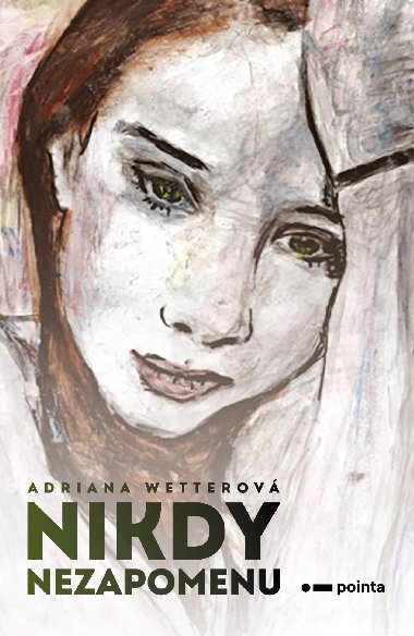 Nikdy nezapomenu - Adriana Wetterov 