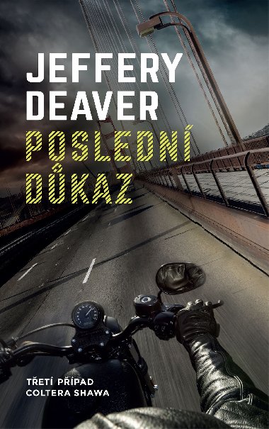 Poslední důkaz - Jeffery Deaver 