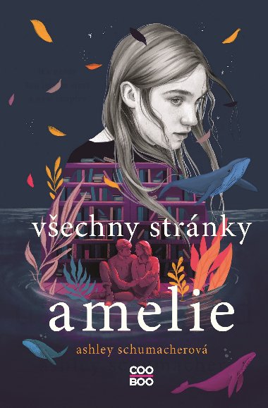Vechny strnky Amelie - Ashley Schumacherov 