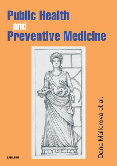 Public Health and Preventive Medicine - Dana Mllerov 