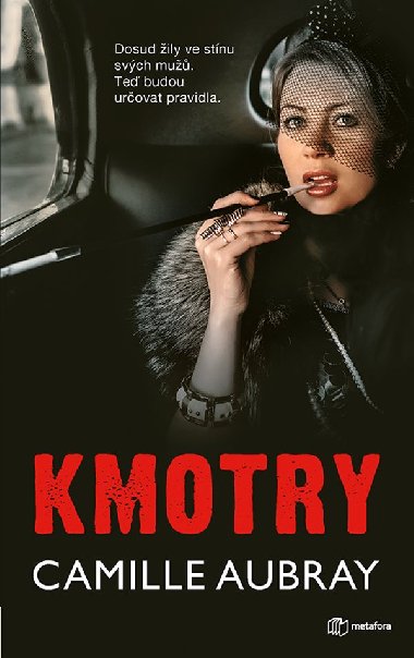 Kmotry - Camille Aubray 