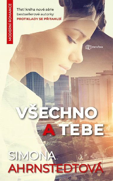 Všechno a tebe - Simona Ahrnstedtová 