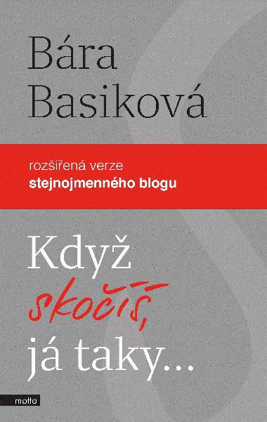 Kdy sko, j taky - Bra Basikov 