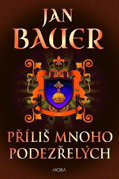 Pli mnoho podezelch - Jan Bauer 