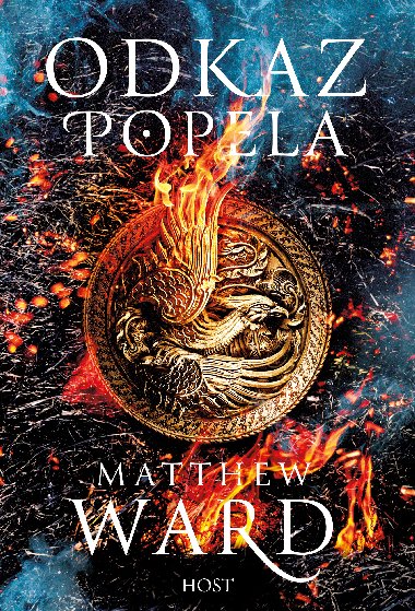 Odkaz popela - Matthew Ward 