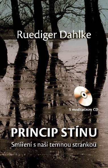 Princip stnu + CD - Ruediger Dahlke 