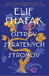 Ostrov stratench stromov - Elif Shafakov