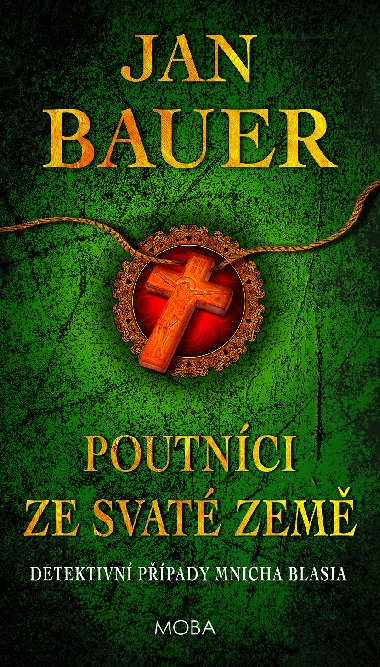 Poutníci ze Svaté země - Jan Bauer 