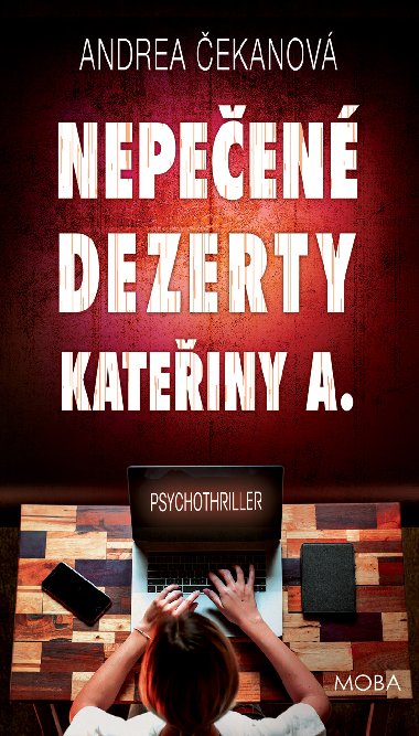 Nepeen dezerty Kateiny A. - Andrea ekanov 