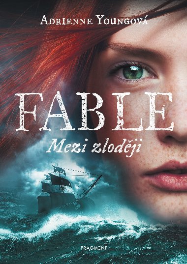 Fable - Mezi zloději - Adrienne Youngová 