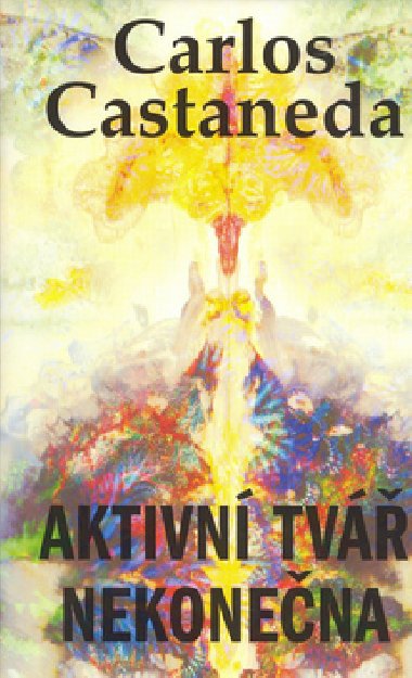 Aktivn tv nekonena - Carlos Castaneda