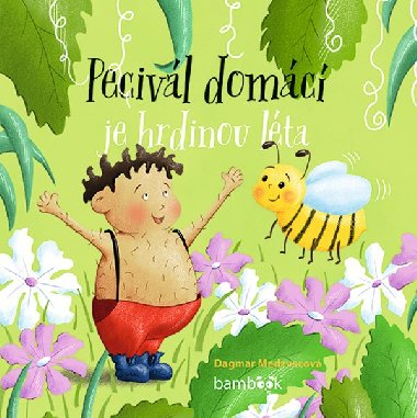 Pecivl domc je hrdinou lta - Dagmar Medzvecov 