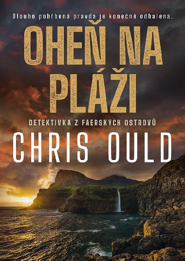 Oheň na pláži - Chris Ould 