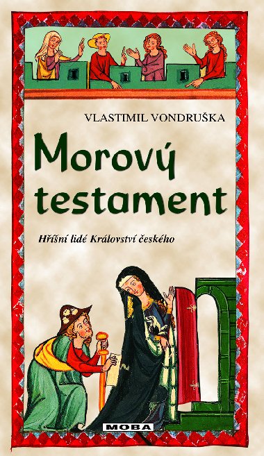 Morov testament - Vlastimil Vondruka 