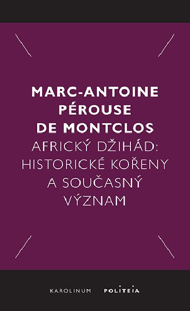 Africk dihd - Marc-Antoine Prouse de Montclos 