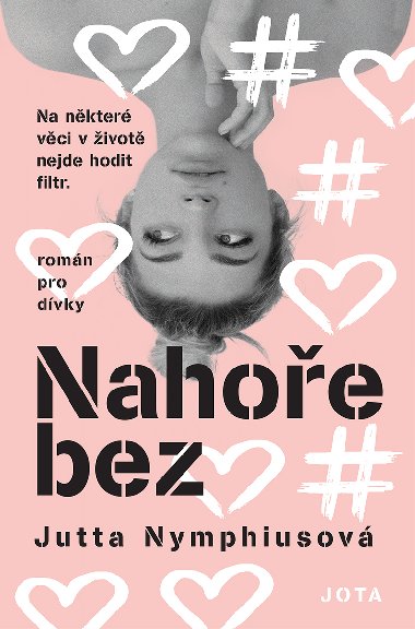 Nahoe bez - Jutta Nymphiusov 