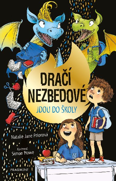Dra nezbedov jdou do koly - Natalie Jane Prior 