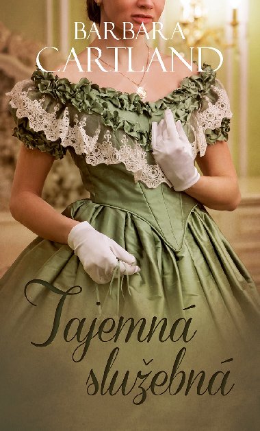 Tajemn sluebn - Barbara Cartland 
