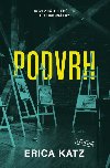 Podvrh - Erica Katz