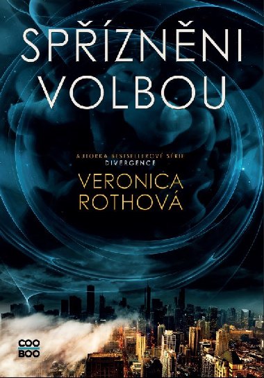 Spznni volbou - Veronica Rothov 