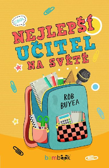 Nejlep uitel na svt - Rob Buyea 