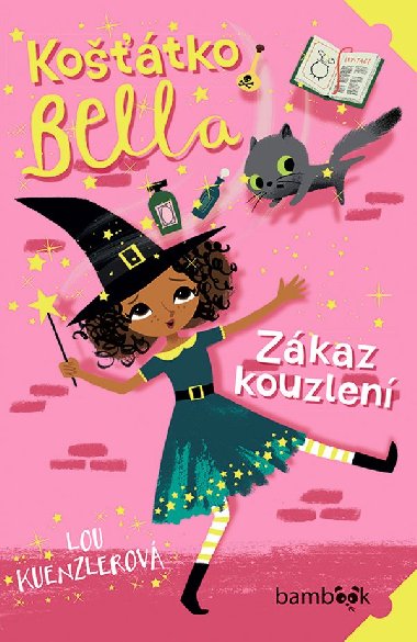 Kotko Bella - Zkaz kouzlen - Lou Kuenzlerov 