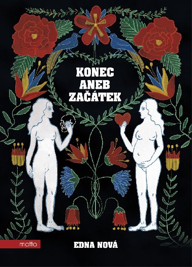 Konec aneb Zatek - Edna Nov 