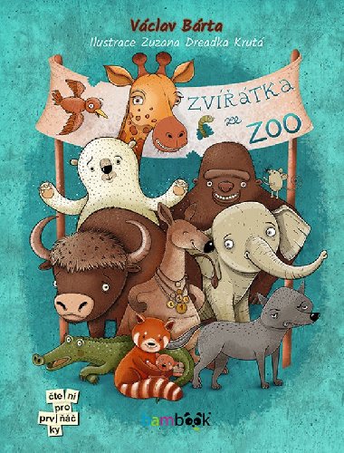 Zvtka ze zoo - Vclav Brta , Vclav Brta Zuzana Dreadka Krut 