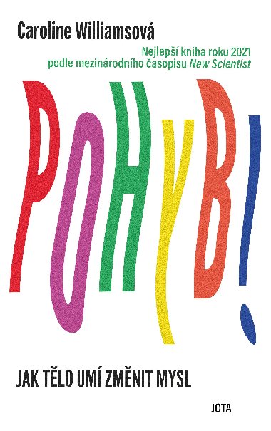 Pohyb! - Caroline Williamsov 