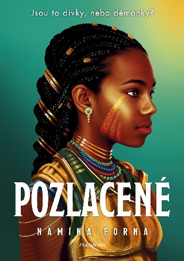 Pozlacen  - Namina Forna 