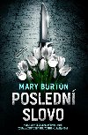 Posledn slovo - Mary Burton