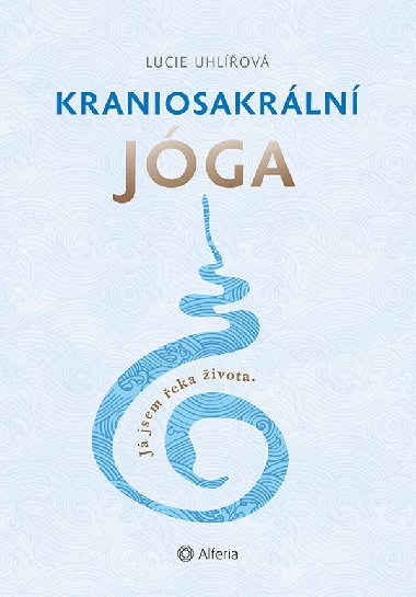 Kraniosakrln jga - Lucie Uhlov 