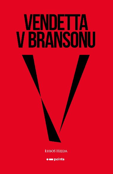 Vendetta v Bransonu - Lubo Hejda 