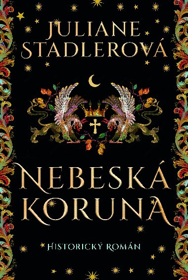 Nebesk koruna - Juliane Stadlerov 
