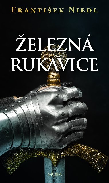 elezn rukavice - Frantiek Niedl 