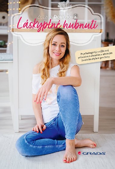 Lskypln hubnut - Zuzana Douchov 