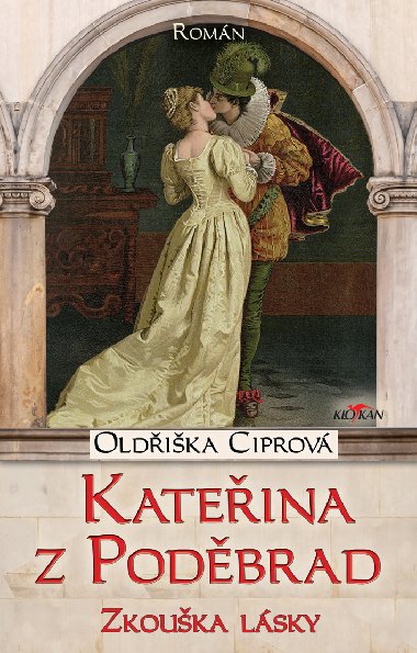 Kateina z Podbrad - zkouka lsky - Oldika Ciprov 