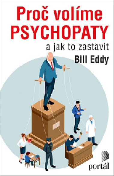 Pro volme psychopaty - Bill Eddy 