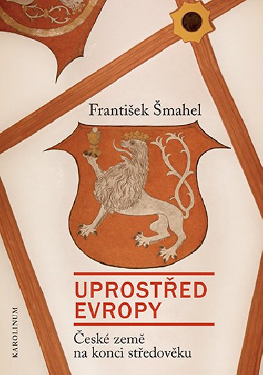 Uprosted Evropy - Frantiek mahel 