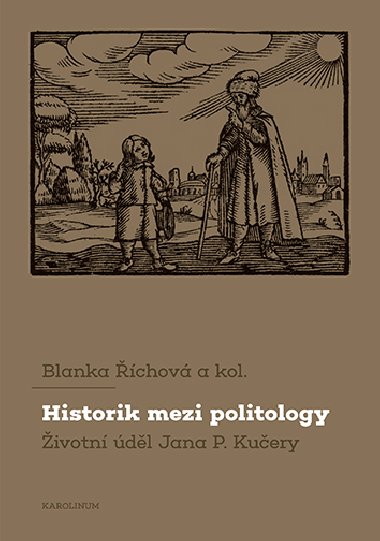Historik mezi politology - Blanka chov 