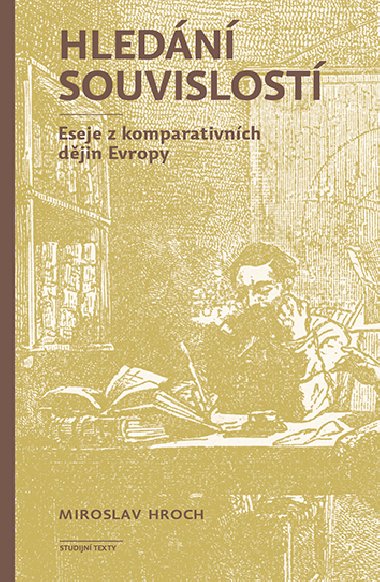 Hledn souvislost - Miroslav Hroch 