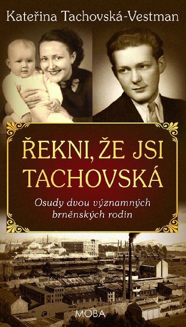 ekni, e jsi Tachovsk - Kateina Tachovsk-Vestman 