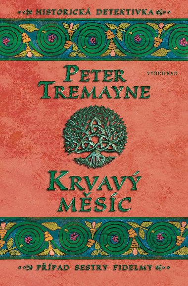 Krvav msc - Peter Tremayne 