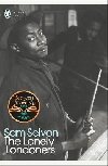 The Lonely Londoners - Selvon Sam
