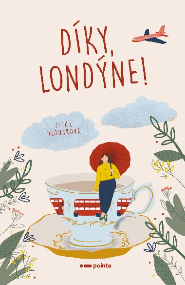 Dky, Londne! - Jitka Hloukov 
