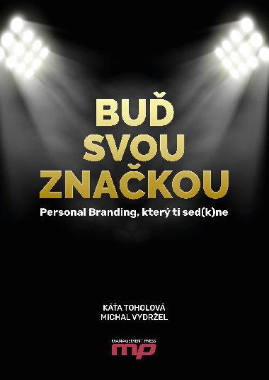 Bu svou znakou - Kateina Toholov , Kateina Toholov Michal Vydrel 