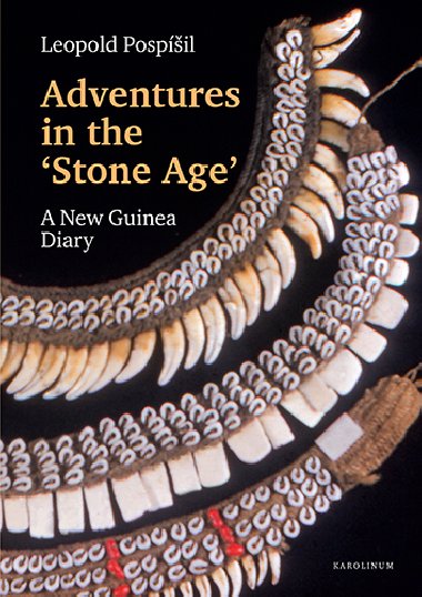 Adventures in the Stone Age - Leopold Jaroslav Pospil 